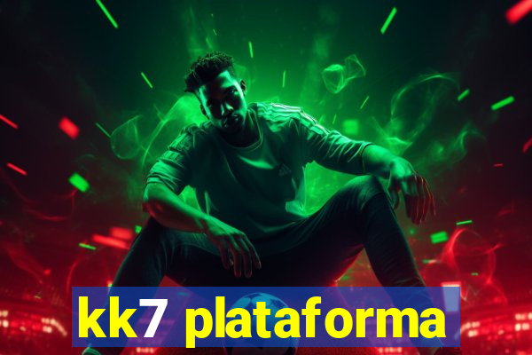kk7 plataforma